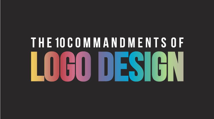 Commandments Of Logo Design 2022